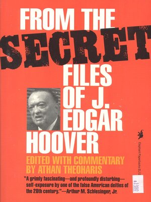 cover image of From the Secret Files of J. Edgar Hoover